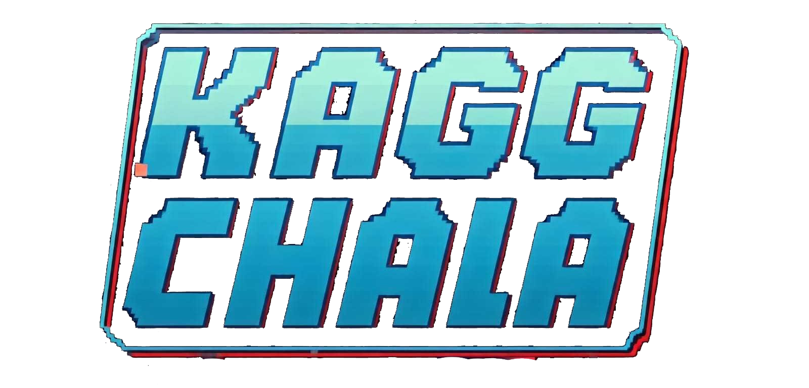 KAGG CHALA